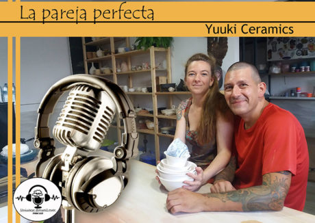 Episodio #17 - La Familia Perfecta - Con Yuuki Ceramics